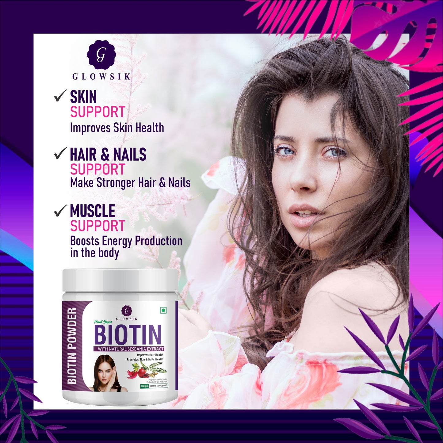 GLOWSIK Plant And Herb Biotin 10000+ mcg With Amla For Strong Hair & Healthy Skin (300 g)