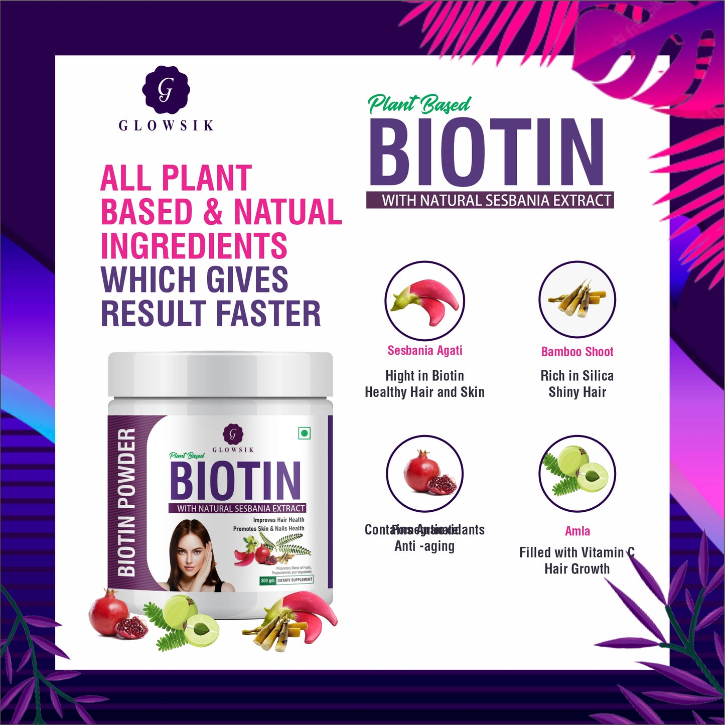 GLOWSIK Plant And Herb Biotin 10000+ mcg With Amla For Strong Hair & Healthy Skin (300 g)