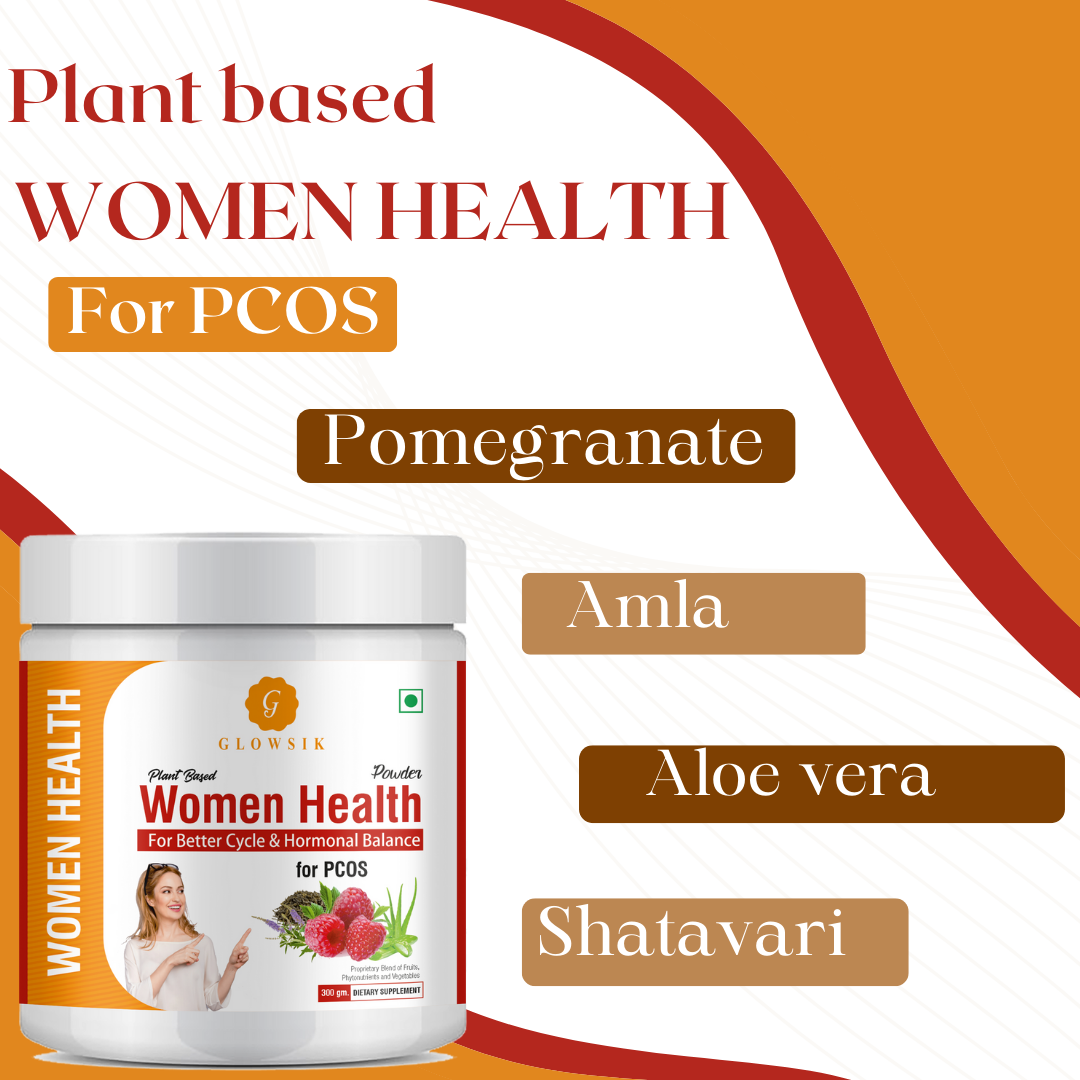 GLOWSIK Plant based WomenHealth for PCOS ,with ChasteBerry,Shatavari for Hormon Balance (300 g)