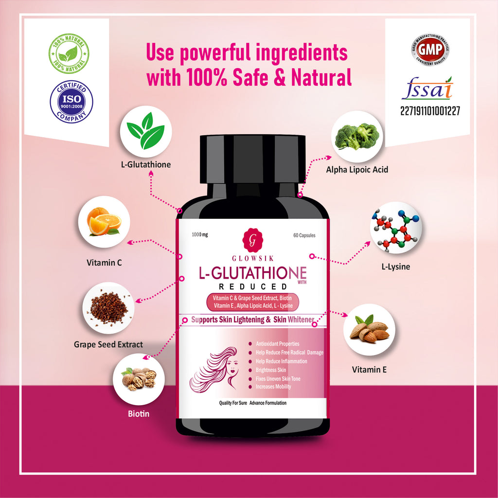 Glowsik L-Glutathione with Vitamin C &  E , Grape Seed , for skin glow , anti-oxidant -60 CAPSULES (1000 mg)